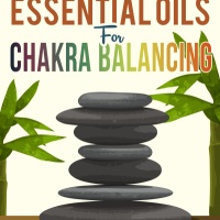 Chakras PLR -  Essential Oils For Chakra Balancing - Content Bundle